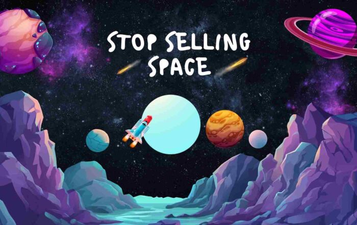 stop sellling space